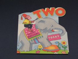 #1870  Child's Birthday Card, circa 1940 - 1960